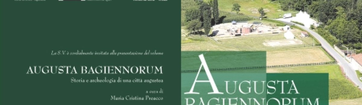 11 luglio 2014 presentazione del volume AUGUSTA BAGIENNORUM